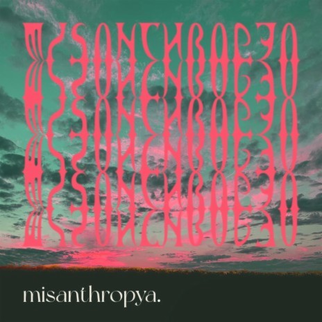 Misanthropya | Boomplay Music