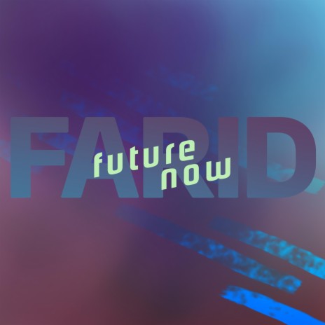 Future Now | Boomplay Music
