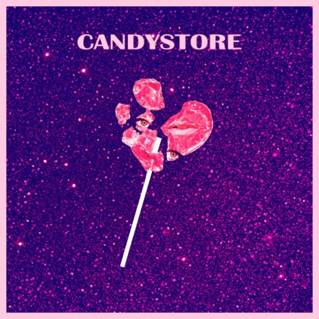 CANDYSTORE | Boomplay Music