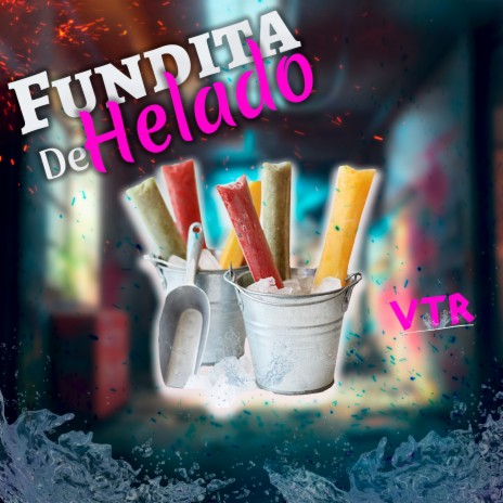 Fundita De Helado | Boomplay Music