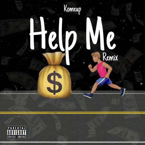 Help Me | Boomplay Music