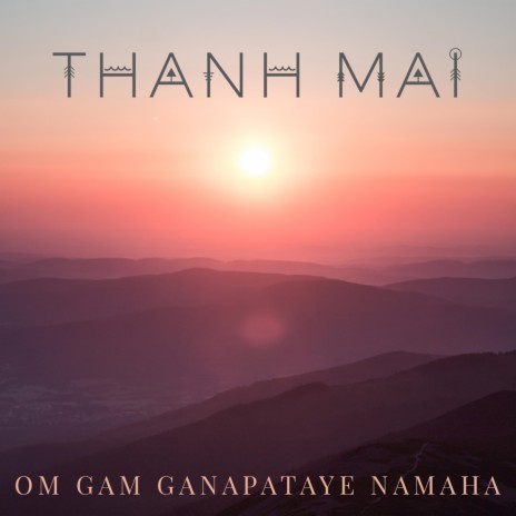 Om Gam Ganapataye Namaha | Boomplay Music