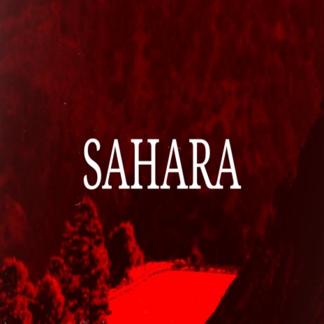 Sahara (feat. Heartzbeats)
