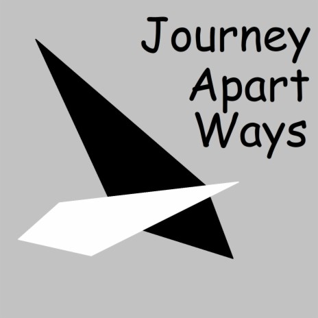 Journey Apart Ways | Boomplay Music