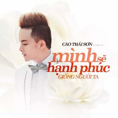 Mình Sẽ Hạnh Phúc Giống Người Ta (DJ Cường Remix) | Boomplay Music