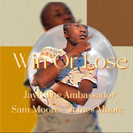 Win or Lose ft. James Moore & Sam Moore | Boomplay Music