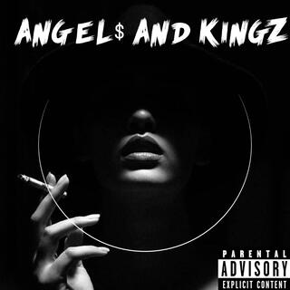 Angel$ And Kingz