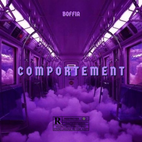 COMPORTEMENT 🅴 | Boomplay Music