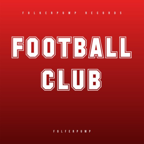 Football Club | Boomplay Music