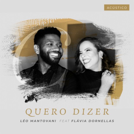 Quero Dizer (Acústico) ft. Flávia Dornellas | Boomplay Music