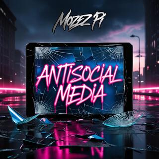 Antisocial Media