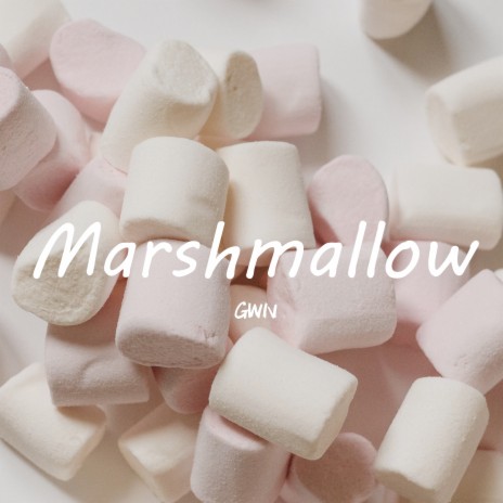 Marshmallow | Boomplay Music