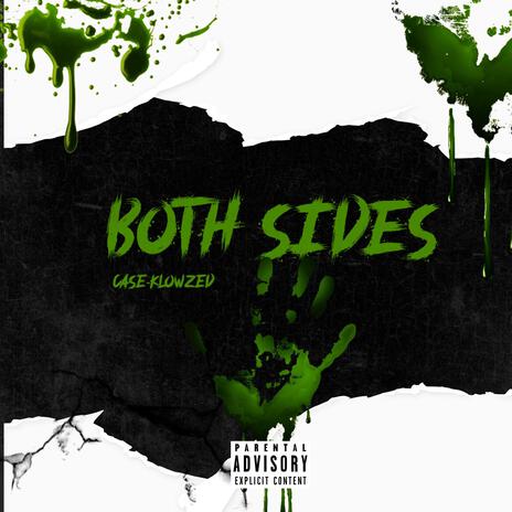 Both Sides | Boomplay Music