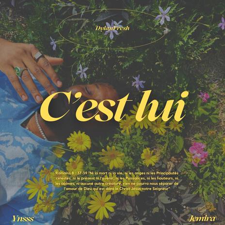 C'est lui ft. Ynsss & Jemira | Boomplay Music