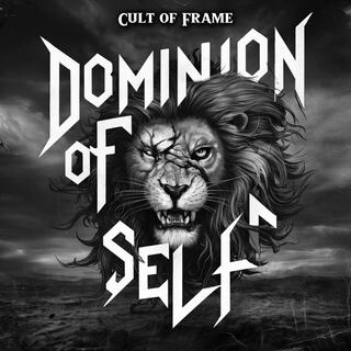 Dominion of Self lyrics | Boomplay Music