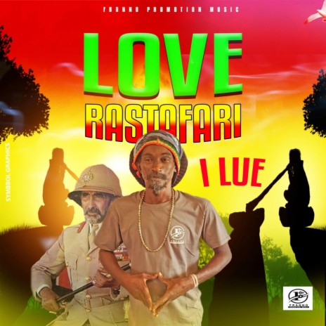 Love Rastafari | Boomplay Music