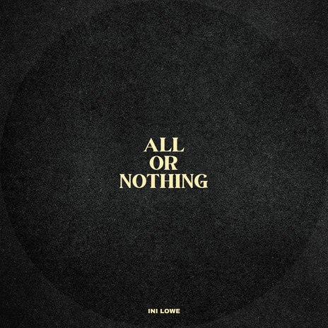 All or Nothing | Boomplay Music