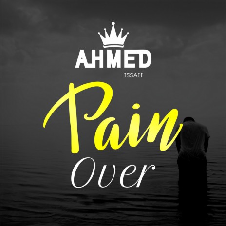 Pain Over | Boomplay Music