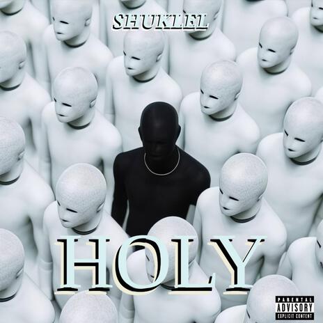 Holy | Boomplay Music