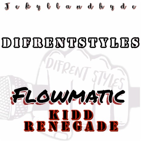 Flowmatic ft. Kidd Renegade | Boomplay Music