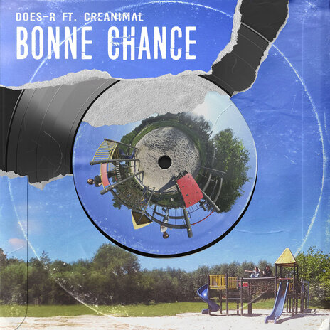 Bonne Chance ft. DOES-R