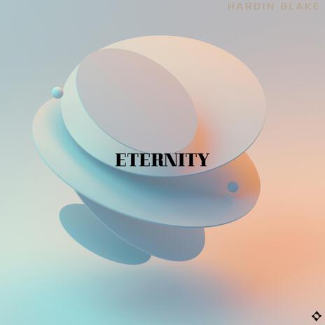 Eternity | Boomplay Music