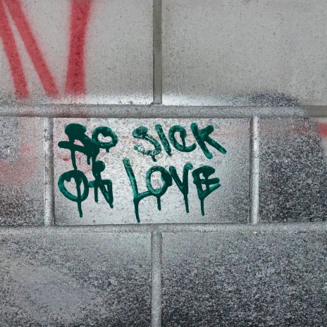 so sick of love