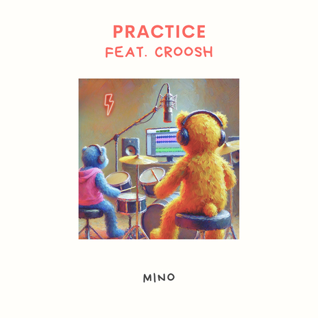 Practice ft. Croosh | Boomplay Music