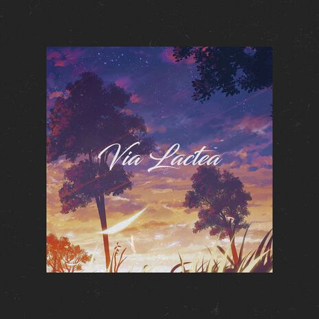 Via Lactea | Boomplay Music