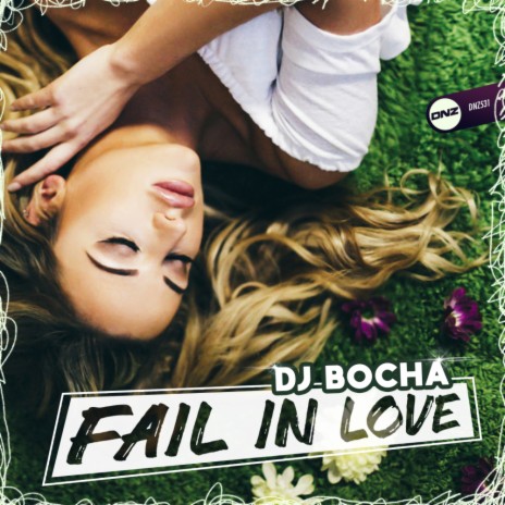 Fail In Love | Boomplay Music