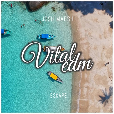 Escape ft. Vital EDM | Boomplay Music
