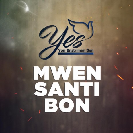 Mwen Santi Bon | Boomplay Music