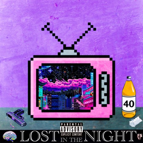 LOST IN THE NIGHT | Boomplay Music
