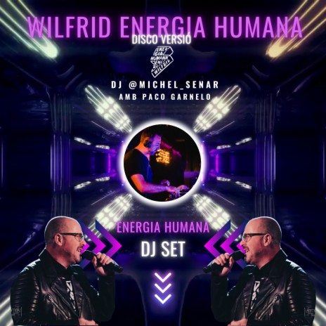 ENERGIA HUMANA (VERSIÓ DISCO) | Boomplay Music