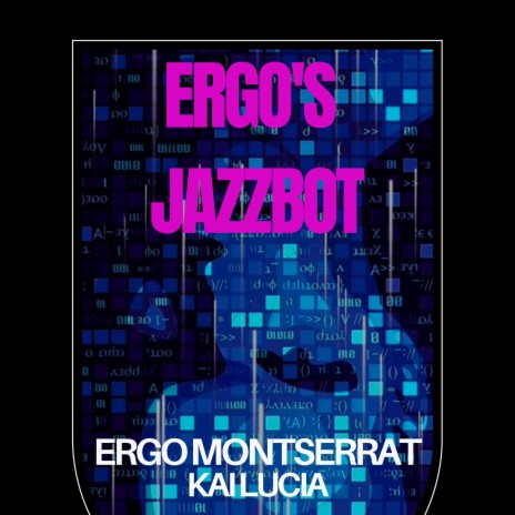 Ergo's Techno Jazz Odyssey ft. Kai Lucia | Boomplay Music