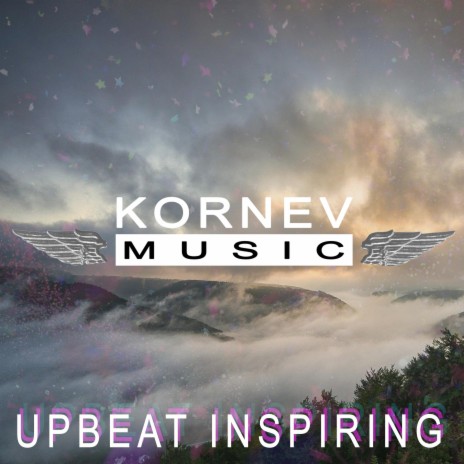 Upbeat Inspiring | Boomplay Music