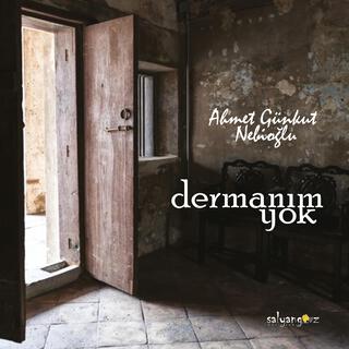 Dermanım Yok lyrics | Boomplay Music