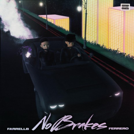 NoBrakes ft. Ferrero | Boomplay Music