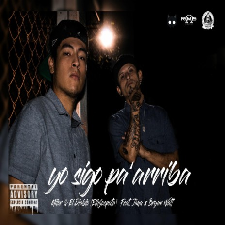 Yo Sigo Pa' arriba (with Milor) | Boomplay Music