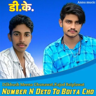 Number N Deto To Bdiya Cho