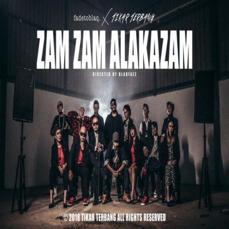 Zamzam Alakazam | Boomplay Music