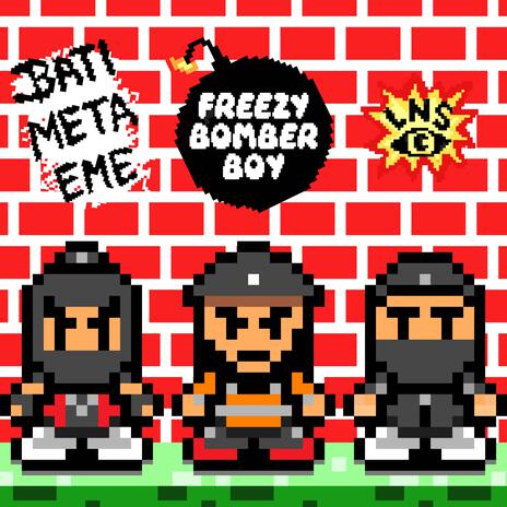 Freezy Bomber Boy ft. Bati & Otra Eme | Boomplay Music