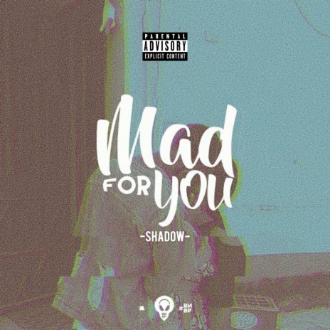 Mad For You | Boomplay Music