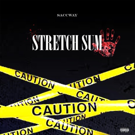 Stretch Sum | Boomplay Music