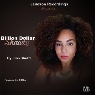 Billion Dollar Shawty (Slow Afro)