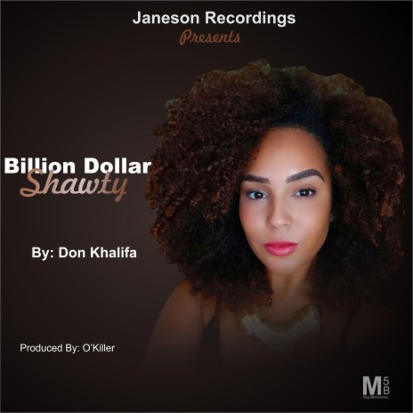 Billion Dollar Shawty (Slow Afropop)