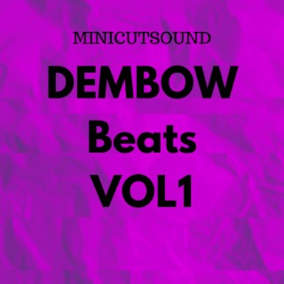 DEMBOW Beats VOL1