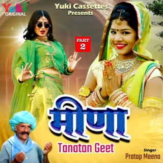 Meena Tanatan Geet Vol.2