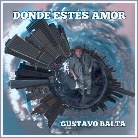 Donde estés amor | Boomplay Music