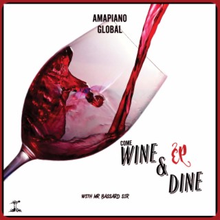 Wine & Dine EP